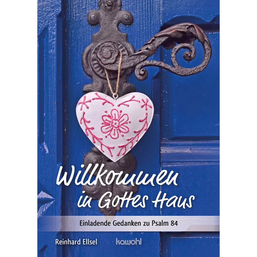 Willkommen Gottes Haus